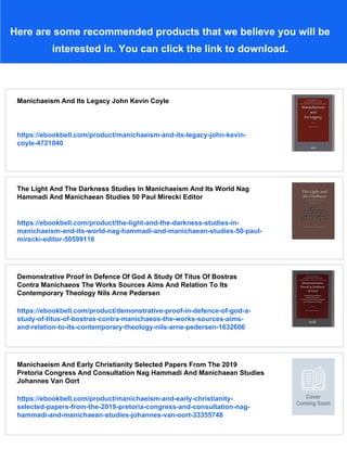 Manichaeism And Its Legacy Nag Hammadi And Manichaean Studies 69 J ...