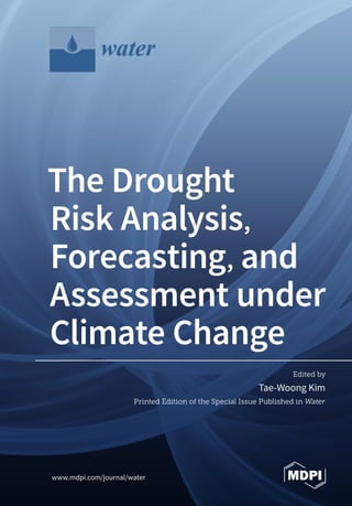 The Drought Risk Analysis Forecasting And Assessment Under Climate ...