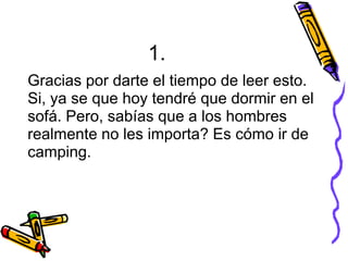 1. Estamos en forma. Redondo es una forma. 