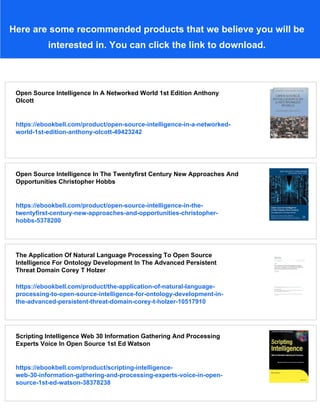 Open Source Intelligence In A Networked World Anthony Olcott | PDF