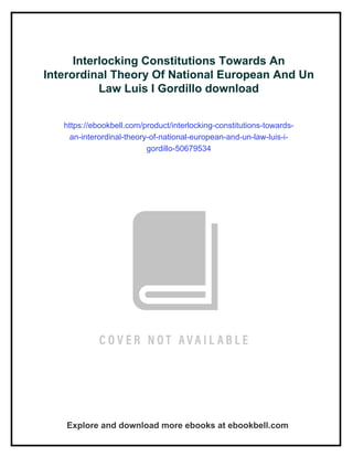 Interlocking Constitutions Towards An Interordinal Theory Of National ...