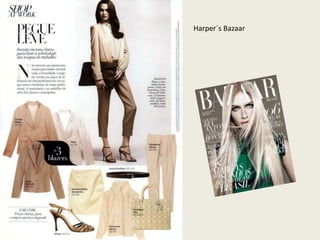 Harper´s Bazaar
 
