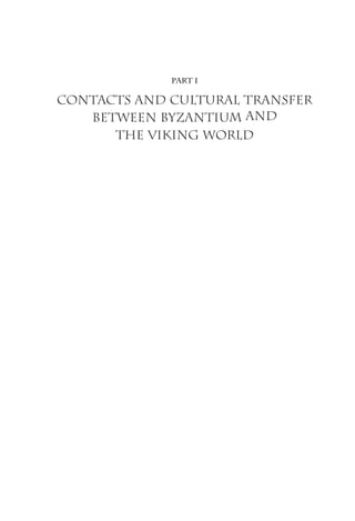 Byzantium And The Viking World Fdor Androuk Jonathan Shepard | PDF