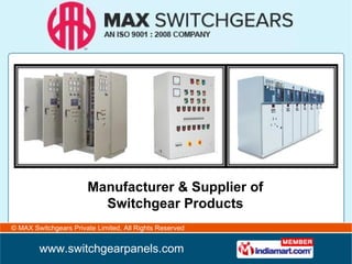 Manufacturer & Supplier of Switchgear Products 