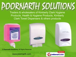 Traders & wholesalers of Kimberly Clark Hygiene Products, Health & Hygiene Products, Kimberly Clark Towel Dispensers & others products 