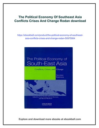 The Political Economy Of Southeast Asia Conflicts Crises And Change ...