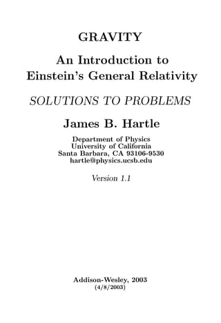 Gravityan Introduction To Einsteins General Relativitysolutions To ...