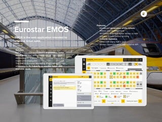 EMOS is the web application that
improves the ticket sales process.
 