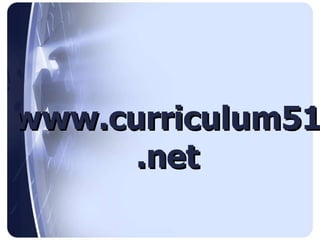 www.curriculum51.net 