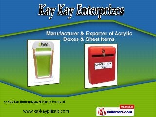 Manufacturer & Exporter of Acrylic
      Boxes & Sheet Items
 