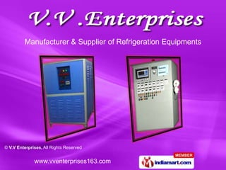 Manufacturer & Supplier of Refrigeration Equipments 