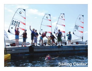 Sailing CenterSailing Center
 
