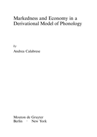 Markedness And Economy In A Derivational Model Of Phonology Andrea ...