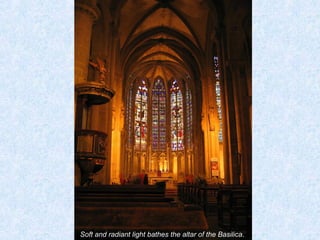 Soft and radiant light bathes the altar of the Basilica. 
 