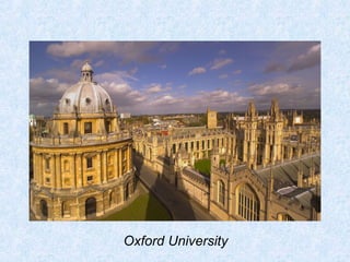 Oxford University 
 