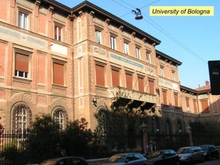 University of Bologna 
 