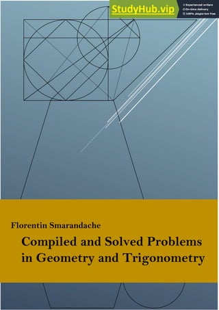 Florentin Smarandache
Compiled and Solved Problems
in Geometry and Trigonometry
 