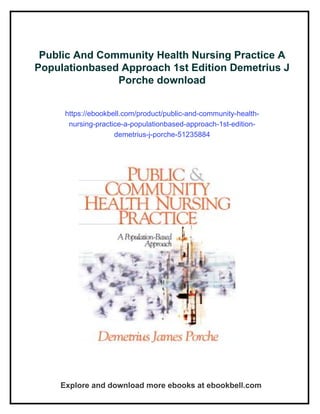 Public And Community Health Nursing Practice A Populationbased Approach ...