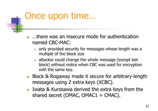 Block Cipher Modes of Operation And Cmac For Authentication | PPT