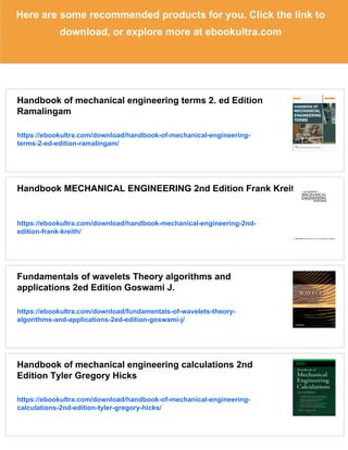 The CRC handbook of mechanical engineering 2ed. Edition D. Yogi Goswami ...