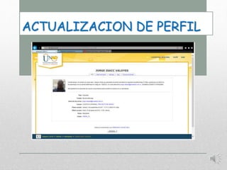 ACTUALIZACION DE PERFIL 
 