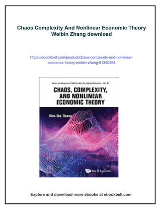 Chaos Complexity And Nonlinear Economic Theory Weibin Zhang | PDF