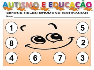 Nome: __________________________________________________________ 
1 
8 
4 
6 
7 
3 
2 
5  