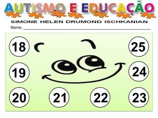 Nome: __________________________________________________________ 
18 
19 
20 
21 
22 
23 
24 
25  