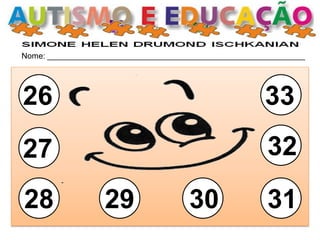 Nome: __________________________________________________________ 
26 
27 
28 
29 
30 
31 
32 
33  