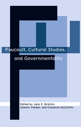 Foucault Cultural Studies And Governmentality 1st Edition Jack Z ...