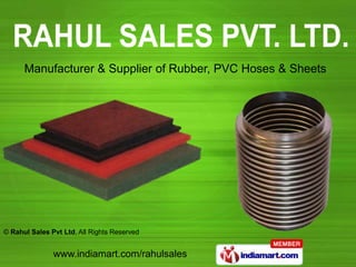 Manufacturer & Supplier of Rubber, PVC Hoses & Sheets 