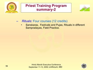 Priest Course Role & Training of Priests Shri Abhinav Dwivedi (s07a-2) | PPT