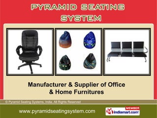 Manufacturer & Supplier of Office & Home Furnitures 