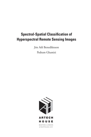 Spectralspatial Classification Of Hyperspectral Remote Sensing Images ...