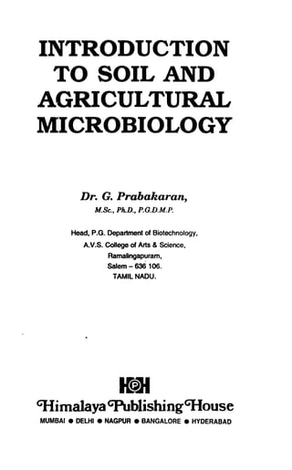 Introduction To Soil And Agricultural Microbiology G Prabakaran | PDF