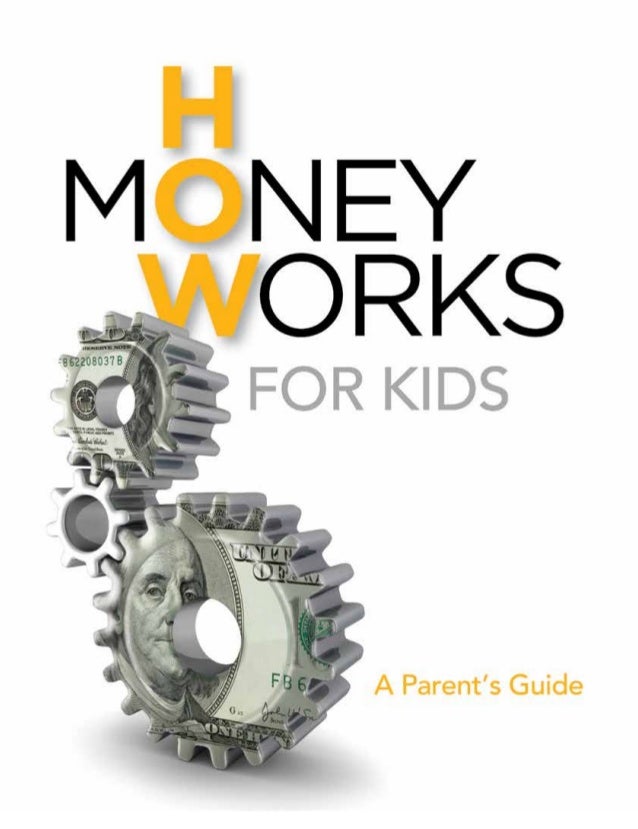How Money Works For Kids