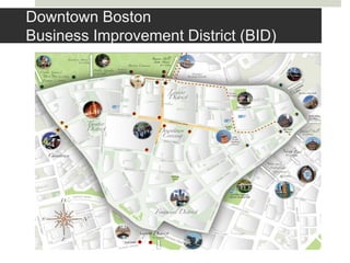 Downtown Boston
Business Improvement District (BID)
 