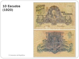 10 Escudos (1920) I Centenário da República 
