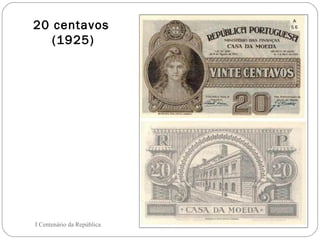 20 centavos  (1925) I Centenário da República 