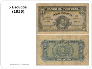 5 Escudos  (1925) I Centenário da República 