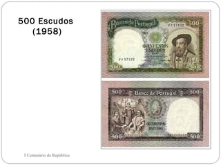 500 Escudos  (1958) I Centenário da República 