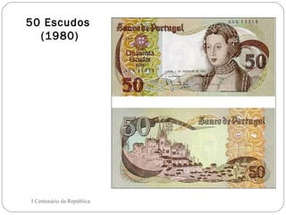 50 Escudos  (1980) I Centenário da República 