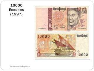 10000 Escudos (1997) I Centenário da República 