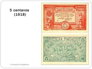 5 centavos  (1918) I Centenário da República 