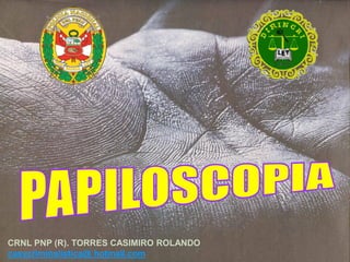 CRNL PNP (R). TORRES CASIMIRO ROLANDO
casycriminalistica@ hotmail.com
 