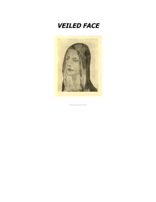 VEILED FACE
 