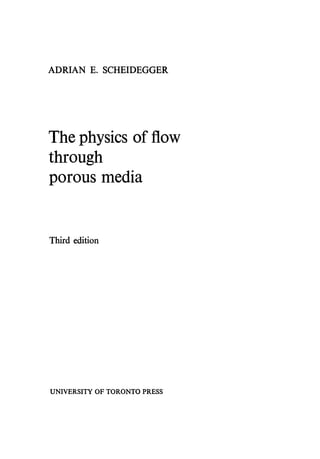 The Physics Of Flow Through Porous Media 3rd Edition Adrian E ...