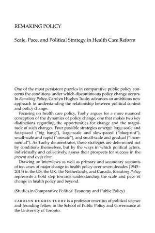 Policy Scale Remaking Policy Scale Pace And Political Strategy In Health Care Reform ...