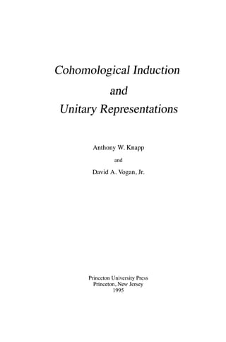 Cohomological Induction And Unitary Representations Pms45 Volume 45 ...