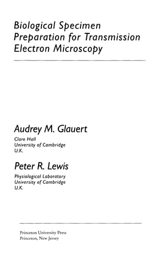 Biological Specimen Preparation For Transmission Electron Microscopy ...